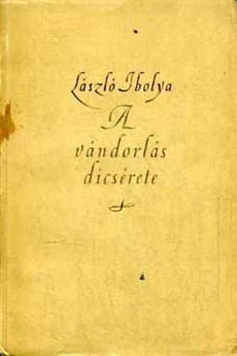 L�szl� Ibolya - A v�ndorl�s dics�rete