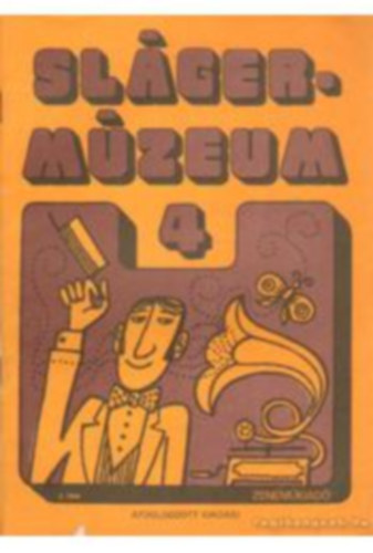 Vas Gábor (szerk.) - Slágermúzeum 4.