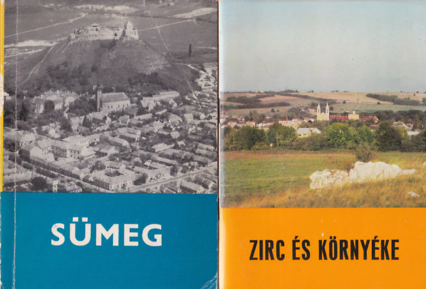 Lev�rdy Ferenc, Szab� Fl�ris, Kopp�ny Tibor-Koz�k K�roly, Ill�s Ferenc- Dr. T�th S�ndor - 3 db helyt�rt�neti k�nyv: Zirc �s k�rny�ke + S�meg + Az ezer�ves Pannonhalma