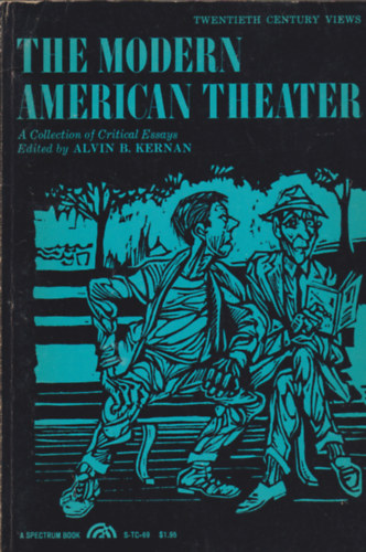 Alvin B. Kernan  (szerk.) - The modern American theater