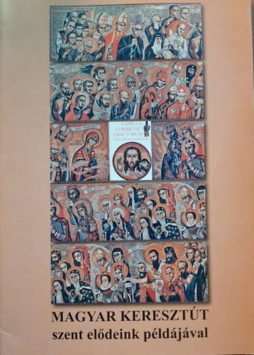 J�nossy G�bor - Magyar kereszt�t szent el�deink p�ld�j�val