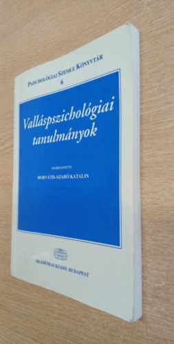 Horvth-Szab Katalin  (szerk.) - Vallspszicholgiai tanulmnyok