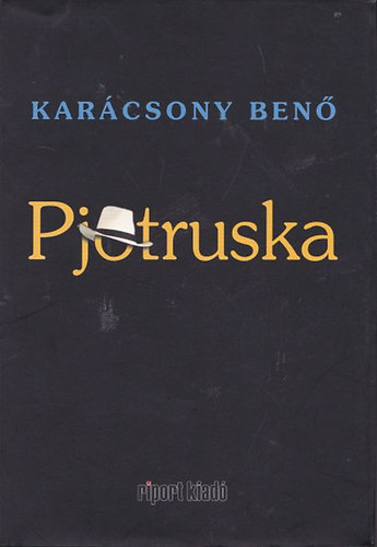 Kar�csony Ben� - Pjotruska