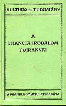 Strachey - A francia irodalom főirányai