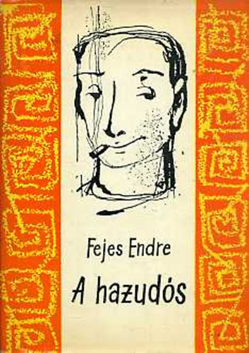 Fejes Endre - A hazuds