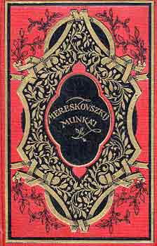 Dimitrij Mereskovszki - A Messi�s I-II. (egyben)