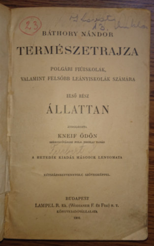 Bthory Nndor - Bthory Nndor termszetrajza polgri fiiskolk, valamint felsbb lenyiskolk szmra - Els rsz