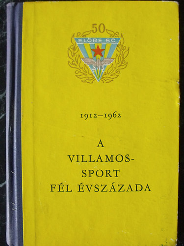 A villamos-sport fl vszzada