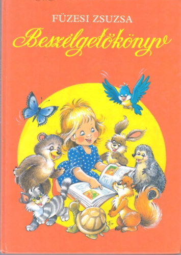 F�zesi Zsuzsa - Besz�lget�k�nyv