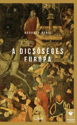 Horváth Benji - A Dicsőséges Európa