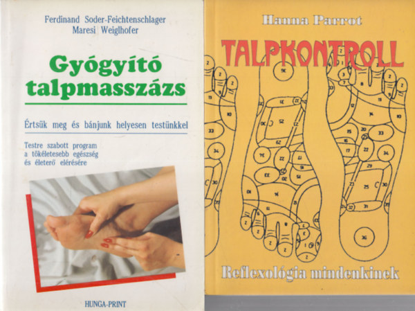 Ferdinand Soder-Feichtenschlager - Hanna Parrot Maresi Weiglhofer - Gy�gy�t� talpmassz�zs + Talpkontroll (2 db)