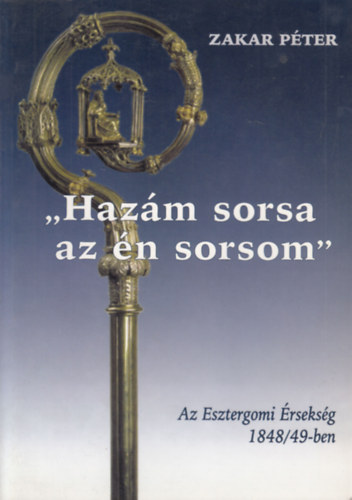 Zakar Pter - Hazm sorsa az n sorsom