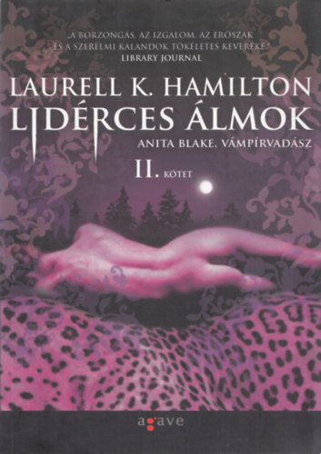 Laurell K. Hamilton - Lidrces lmok II. - Anita Blake, vmprvadsz 12.