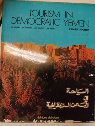 Xavier Richer - Tourism in Democratic Yemen
