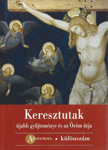 Keresztutak Adoremus klnszm