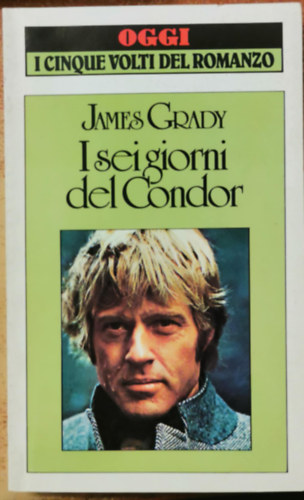 James Grady - I sei giorni del Condor
