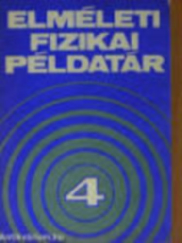Elm�leti fizikai p�ldat�r 4.