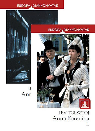 Lev Tolsztoj - Anna Karenina 1-2. - Eurpa dikknyvtr