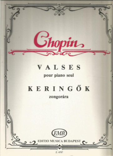 Frdric Chopin - Keringk zongorra