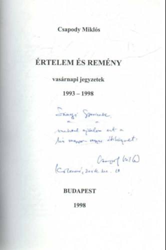 Csapody Mikl�s - �rtelem �s rem�ny - vas�rnapi jegyzetek 1993-1998