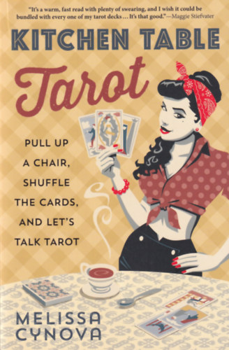 Melissa Cynova - Kitchen Table Tarot