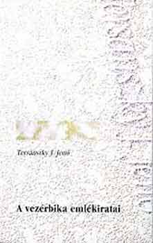 Tersánszky Józsi Jenő - A vezérbika emlékiratai