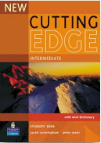 Peter; Sarah Cunningham Moore - New Cutting Edge Intermediate Student's Book