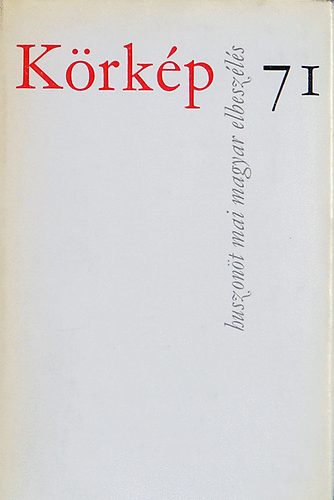 Krkp 71 (huszont mai magyar elbeszls)