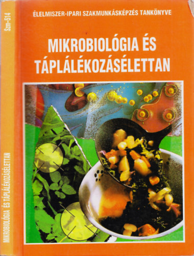 Mikrobiolgia s tpllkozs-lettan