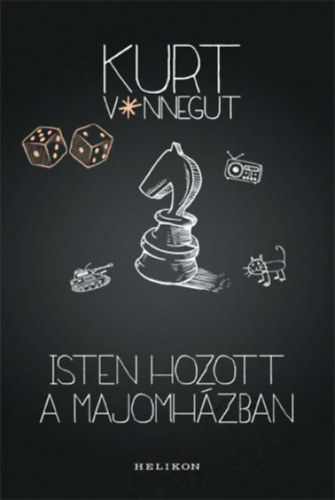Kurt Vonnegut - Isten hozott a majomh�zban