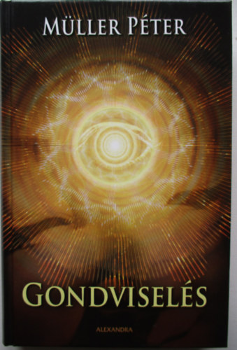 Mller Pter - Gondvisels