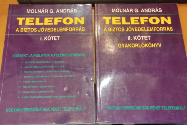 Molnr G. Andrs - Telefon a biztos jvedelemforrs I-II.