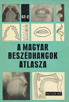 Molnr Jzsef - A magyar beszdhangok atlasza