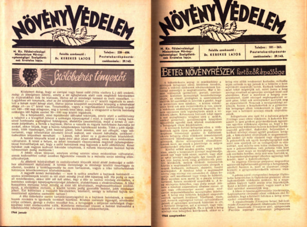Dr. Kerekes Lajos  (szerk.) - N�v�nyv�delem 1944. janu�rt�l szeptemberig �s Kert�szet 1944. janu�rt�l szeptemberig (t�red�k �vfolyam egybek�tve)