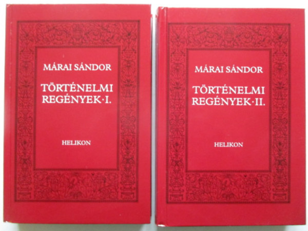 Mrai Sndor - Trtnelmi regnyek I-II.
