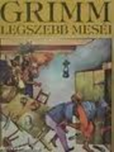 Grimm legszebb meséi
