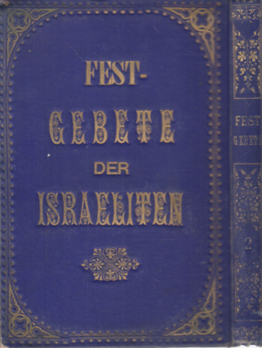 Festgebete der Israeliten 2. (Neujahr-Festes)