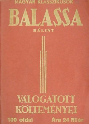 Balassa B�lint - Balassa B�lint v�logatott k�ltem�nyei