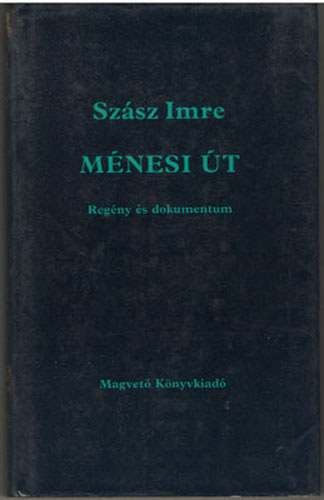 Sz�sz Imre - M�nesi �t