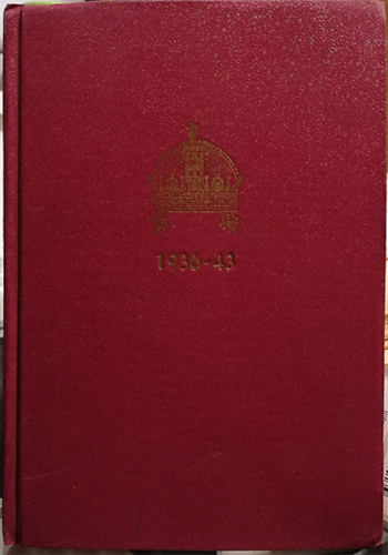 Barcsay-Amant Zolt�n dr.  (szerk.) - Adeliges Jahrbuch 1936/43. - Nemesi �vk�nyv 1936/43.