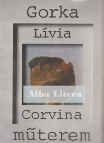 Urbn Nagy Rozlia - Gorka Lvia (Corvina mterem)