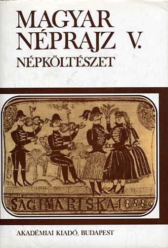 Vargyas Lajos fszerk. - Magyar nprajz V.: Npkltszet