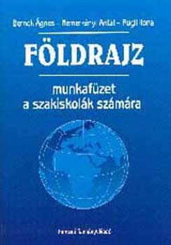 Bernek-Nemerk�nyi-S�rfalvi - F�ldrajz munkaf�zet a szakiskol�k sz�m�ra