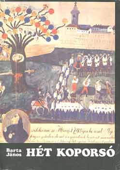 Barta János - Hét koporsó