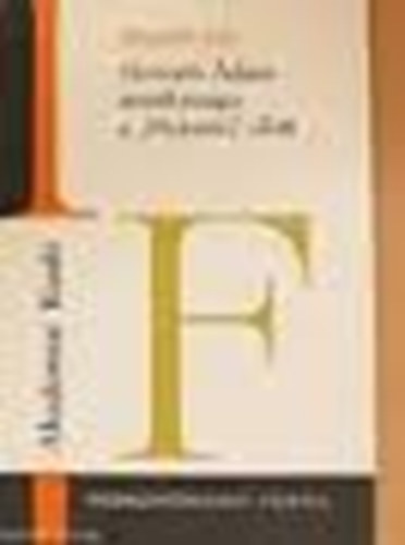 Péterffy Ida - Horváth Ádám munkássága a "Hunniás" előtt