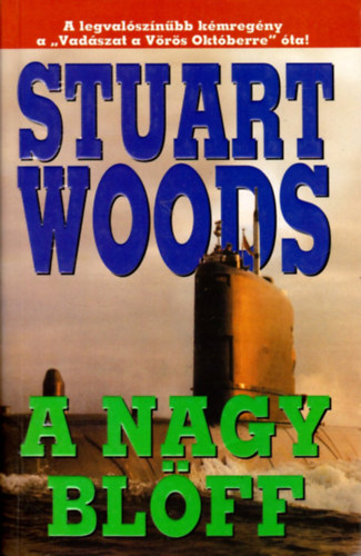 Stuart Woods - A nagy blff