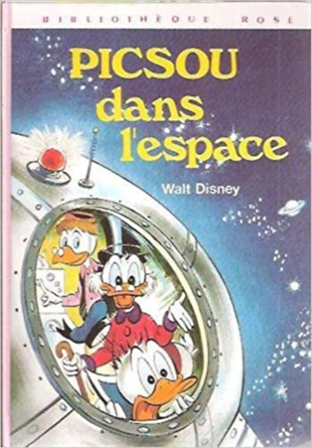 Walt Disney - Picsup dans  l'espace