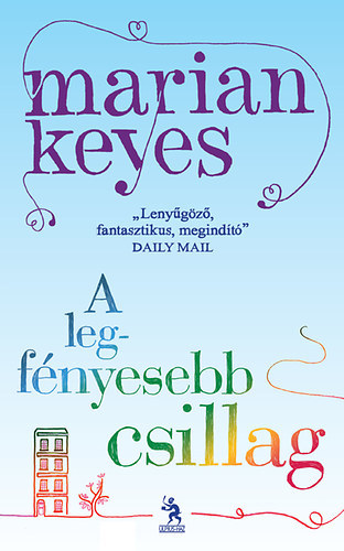 Marian Keyes - A legf�nyesebb csillag