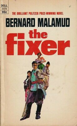 Bernard Malamud - The Fixer