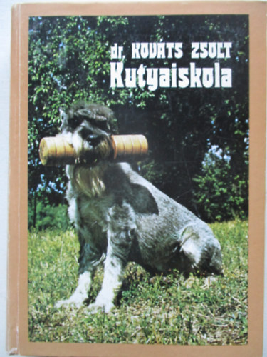 Dr. Kovts Zsolt - Kutyaiskola